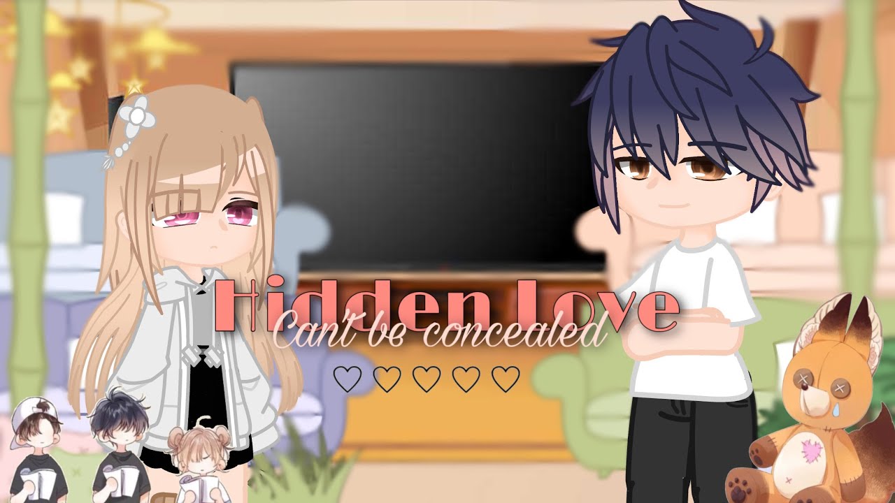 {Hidden Love: Can’t be concealed} (GC) ~Credits in description~ [Requested]