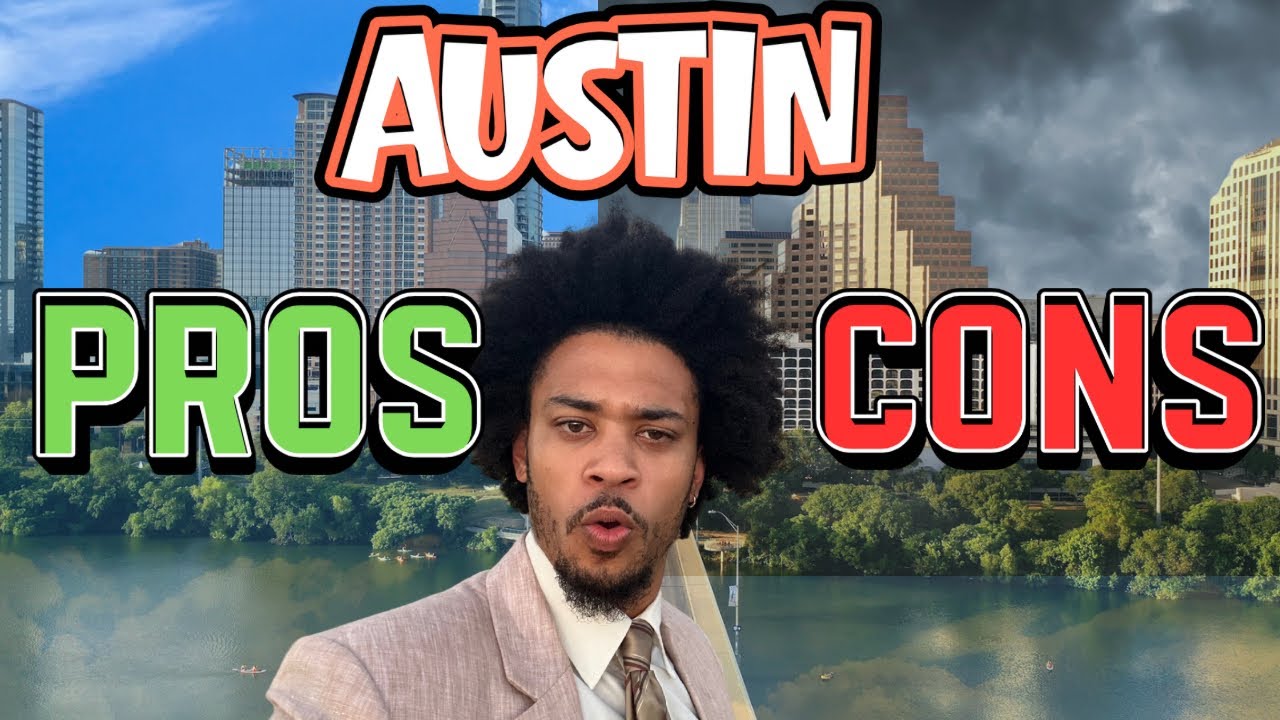 Living in Austin Texas Pros and Cons