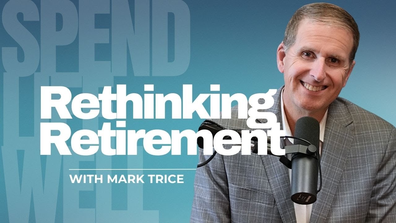 Rethinking Retirement | Episode 192