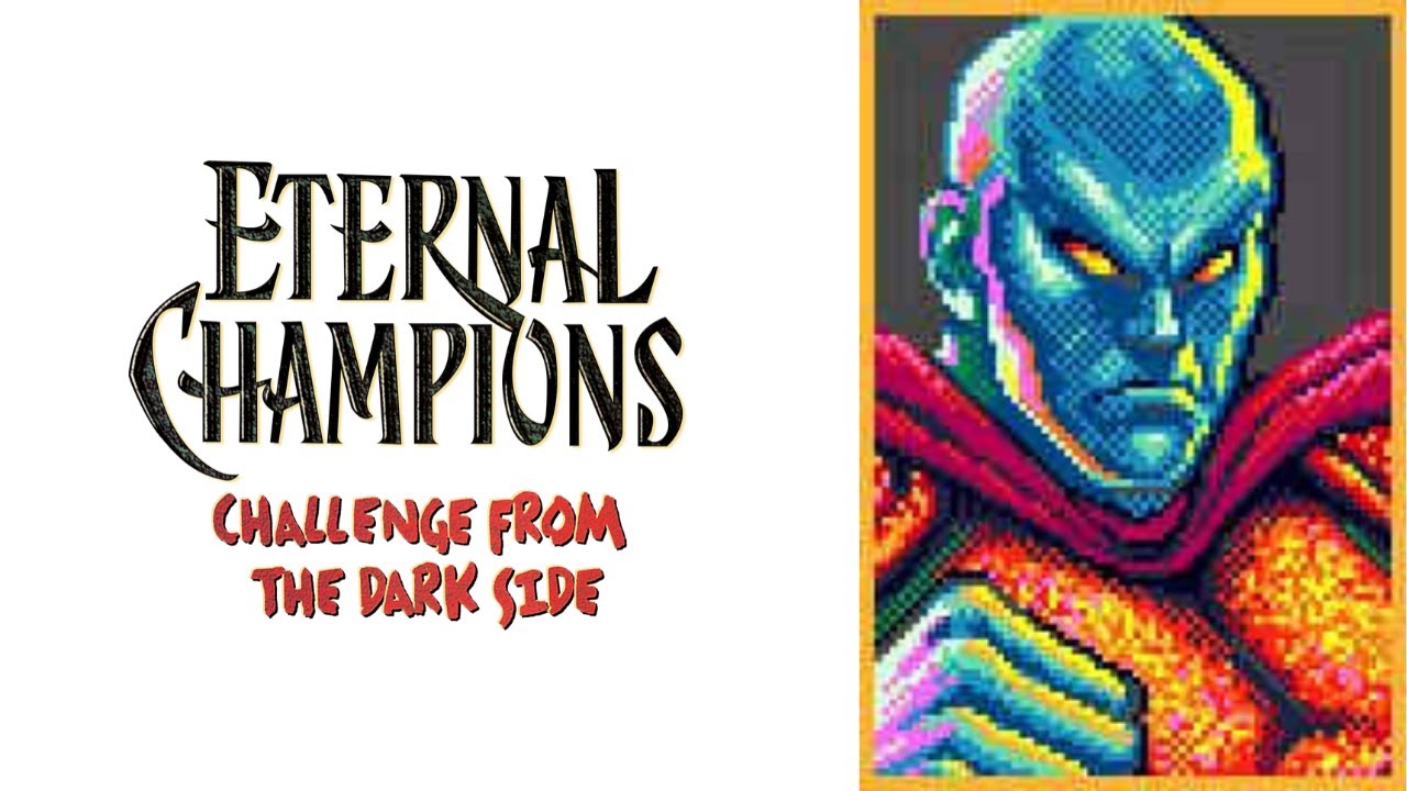 Eternal Champions: Challenge from the Dark Side - Dark Champion Playthrough (Champion) 1CC