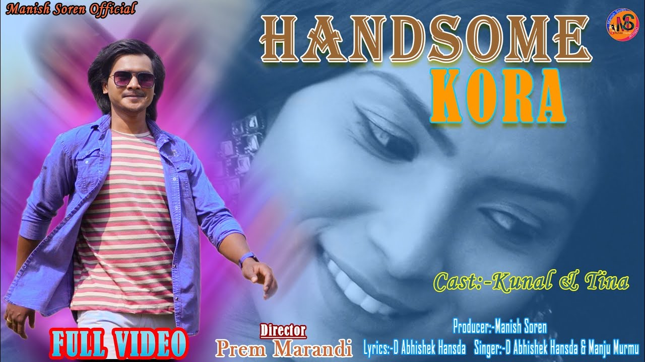 Hendsome kora//full video new santhali Song //2023 Kunal baskey and Tina hembram