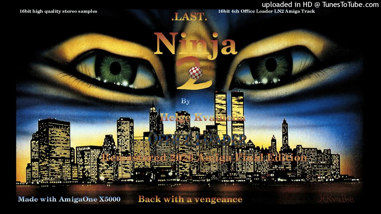 Last Ninja 2 - Office Loader (HKvalhe's 16bit 4ch LN2 Amiga Final Edition) - Helge Kvalheim