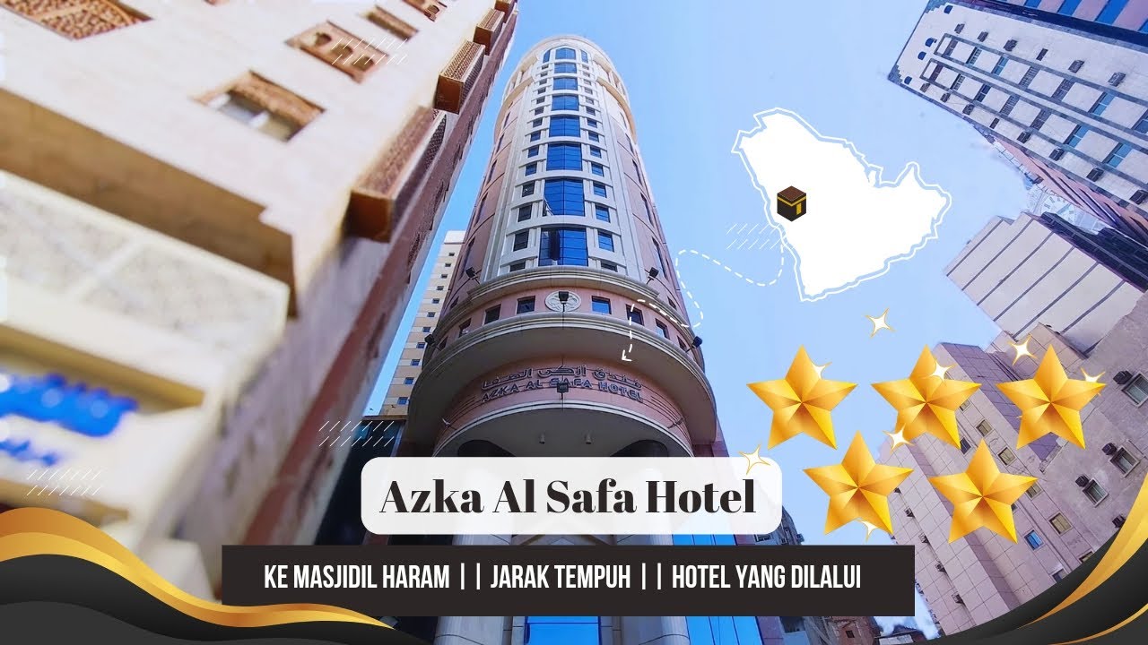 Azka Al Safa Hotel Makkah ke Masjidil Haram || Jarak Tempuh & Hotel lain yang di lewati nya