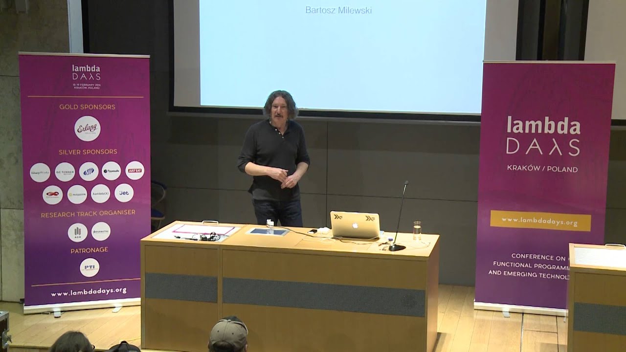 Bartosz Milewski  - Truth about Types (Lambda Days 2016)