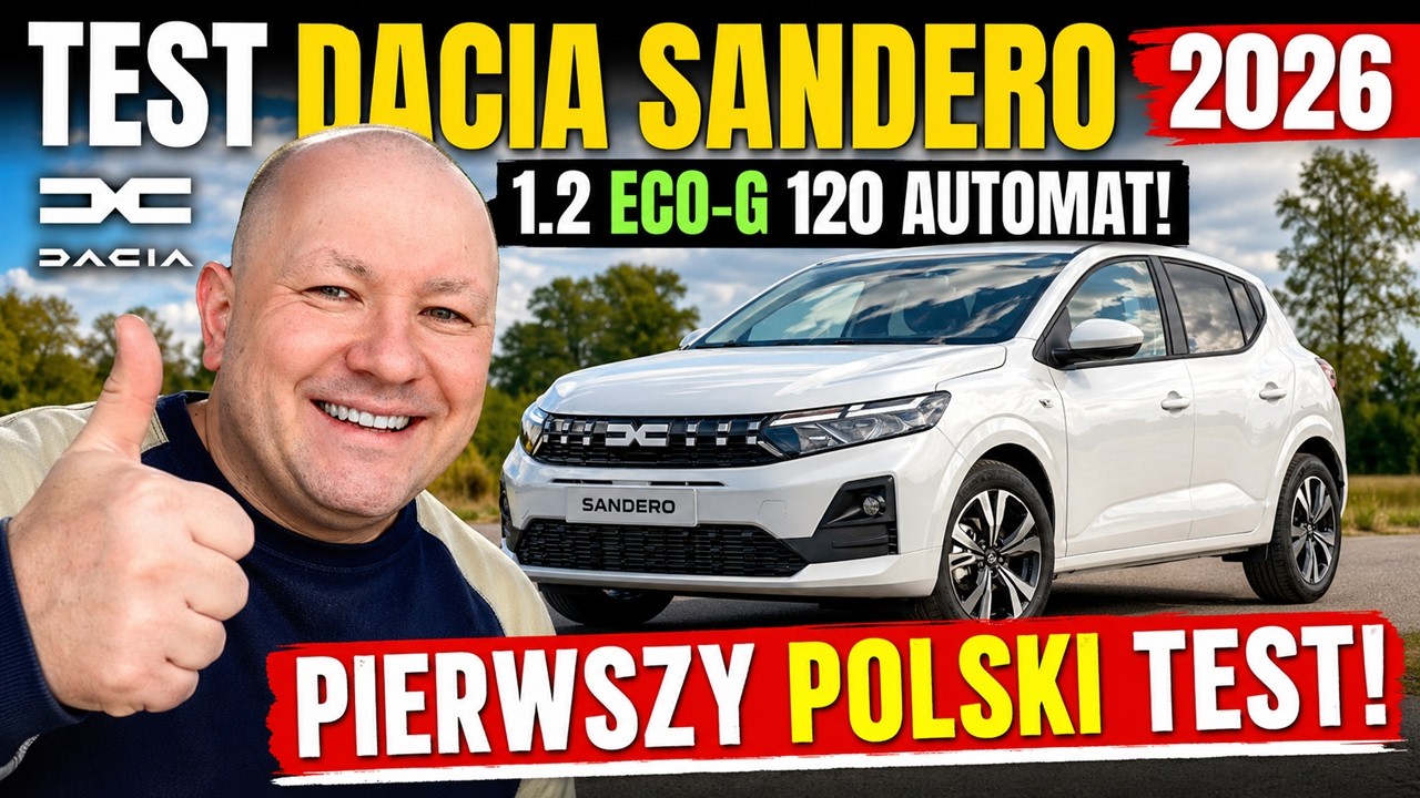 TEST DACIA SANDERO 2026 1.2 ECO-G 120 EXPRESSION AUTOMAT! PIERWSZY POLSKI TEST I RECENZJA!