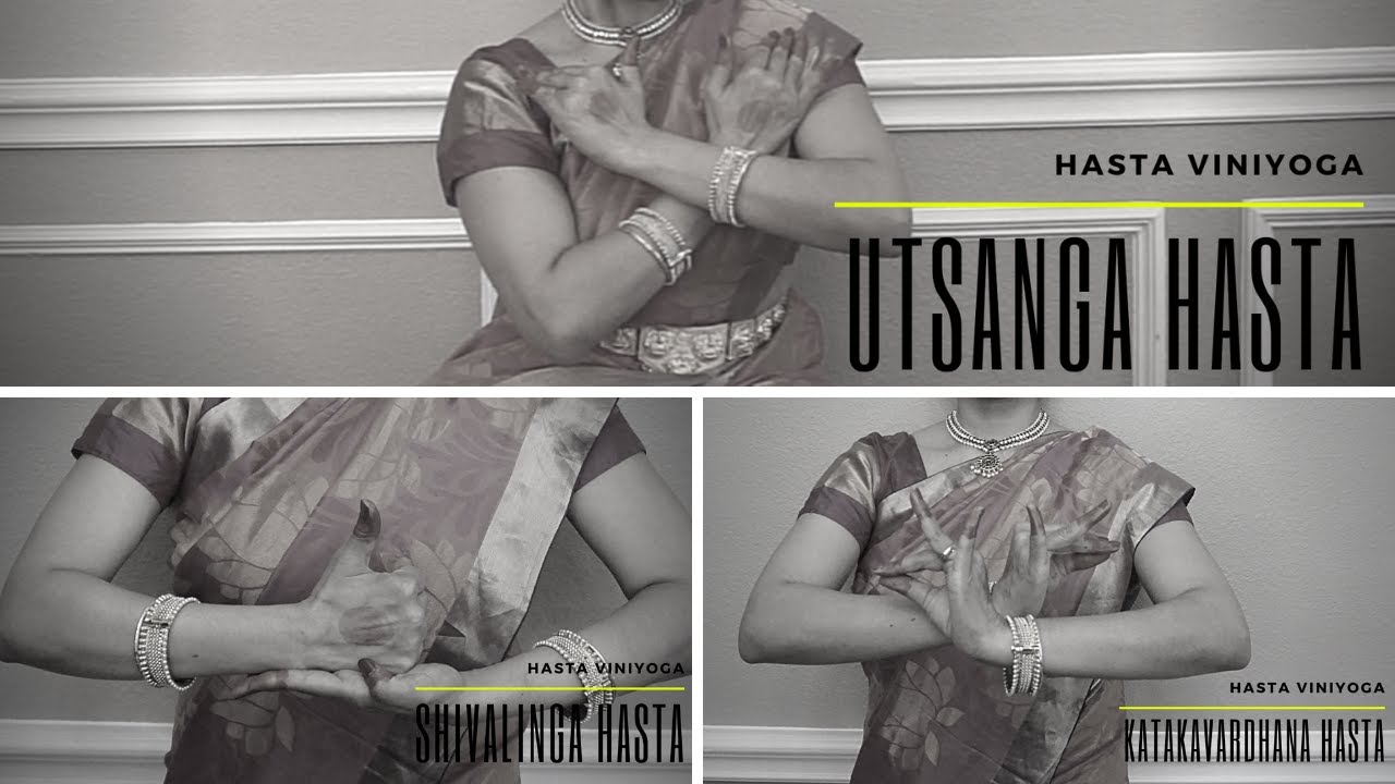 Utsanga, Shivalinga & Katakavardhana Hand gestures