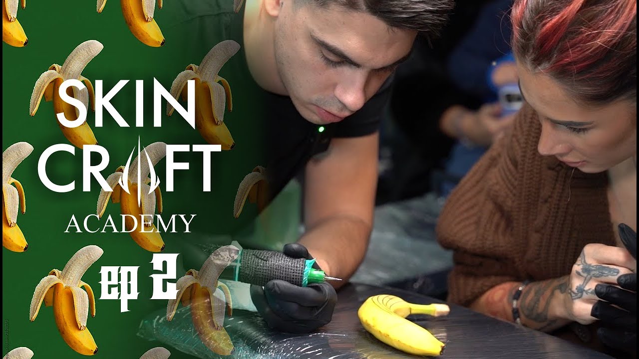 Skin Craft TATTOO Academy Ep.2 - Tetoviranje banana