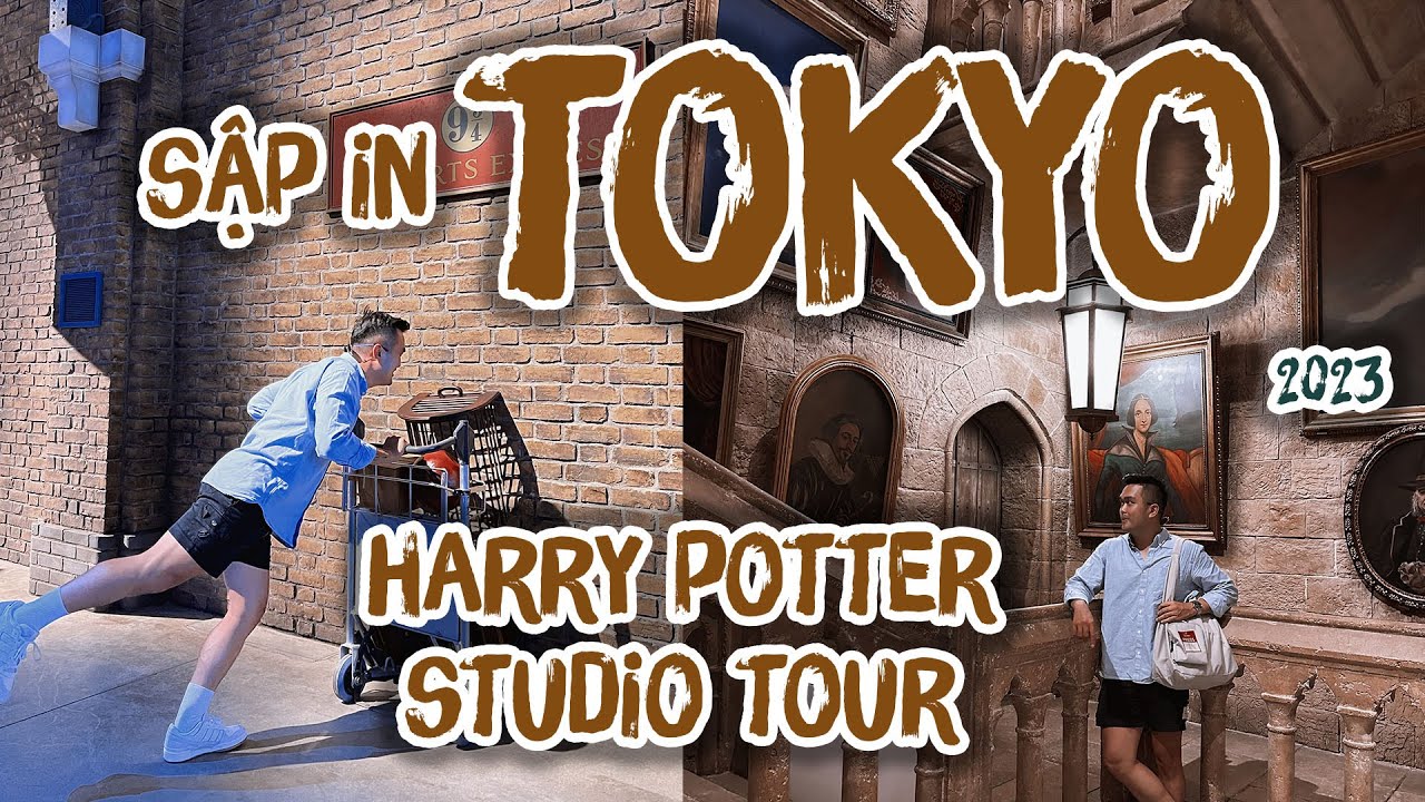SẬP IN TOKYO || Tham quan HARRY POTTER STUDIO TOUR duy nhất ở Châu Á || SẬP CHANNEL