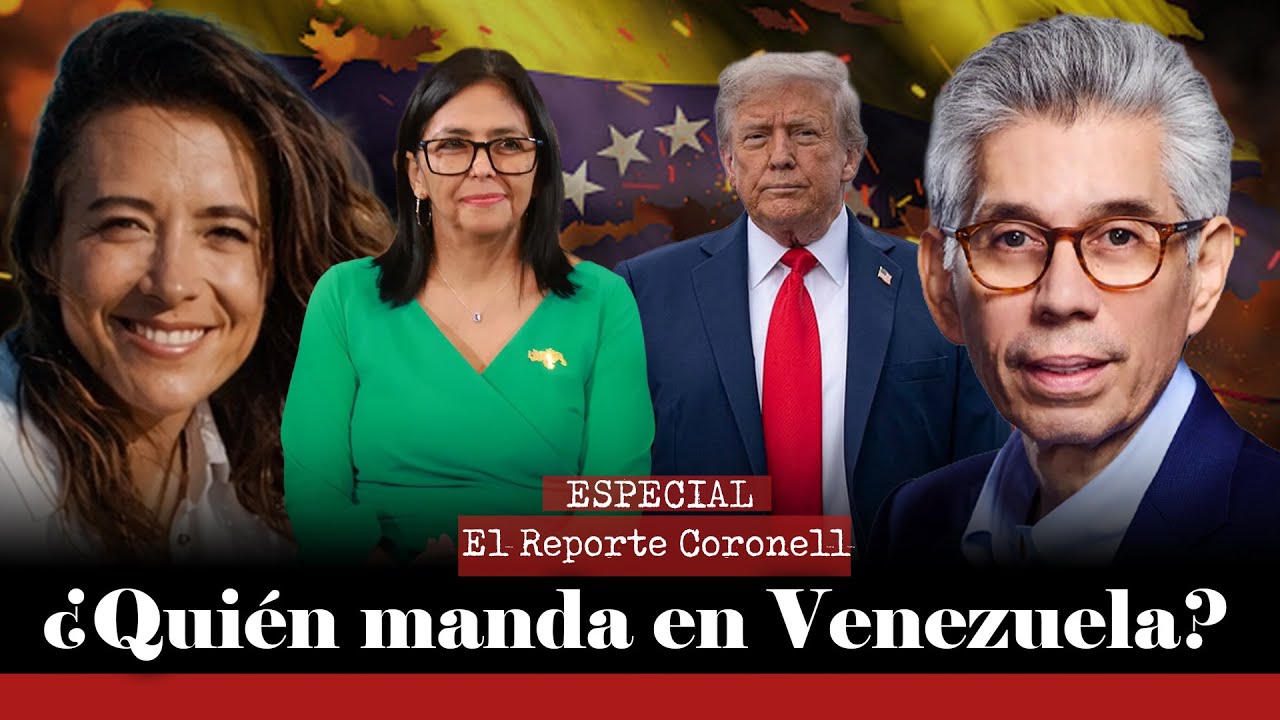 ¿Quién manda en Venezuela?: La Verdad Detrás del Poder | El Reporte Coronell