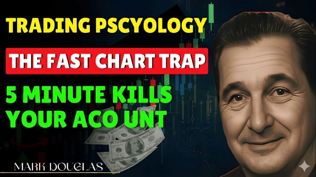 Mark Douglas: Why the 5-Minute Chart is Killing Your Account!