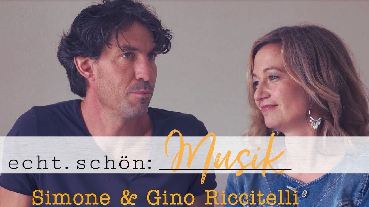 echt.schön:Musik – Simone & Gino Riccitelli