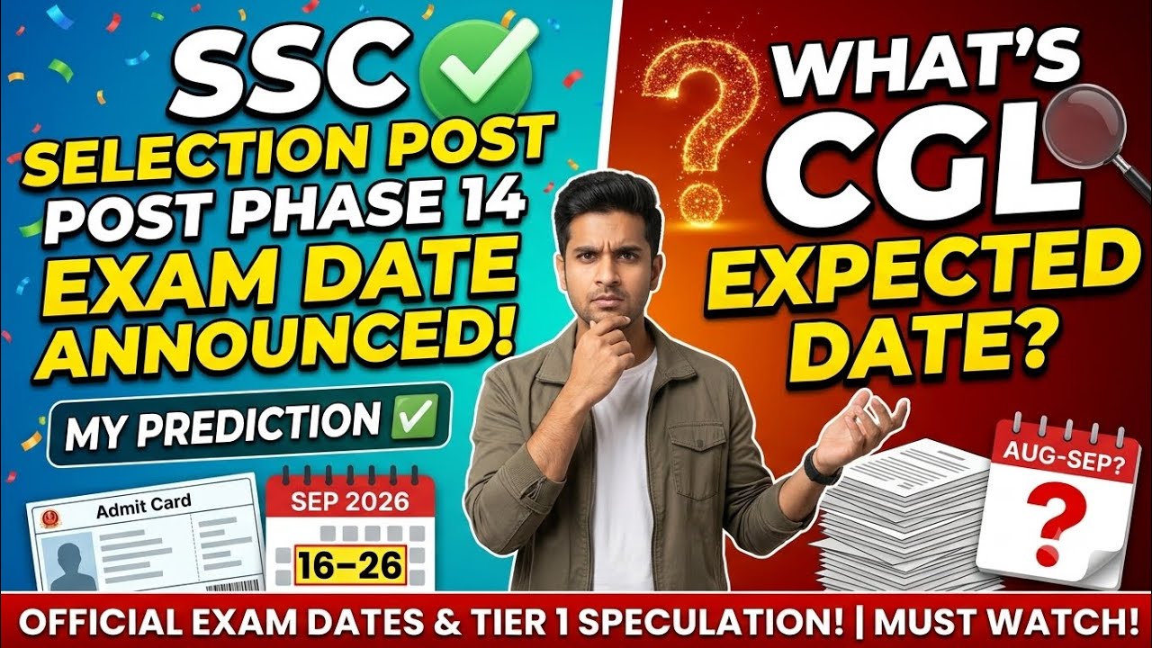 SSC Selection Post Phase Exam Date Announced!!What's CGL Expected Date?My Prediction✅