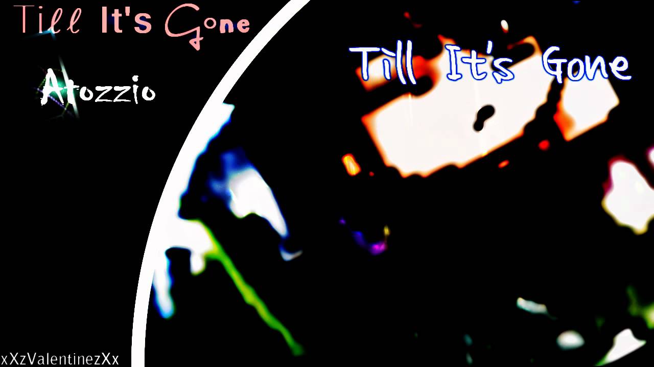 Short MMV:Till It's Gone[Dedi. itstammybiotch]