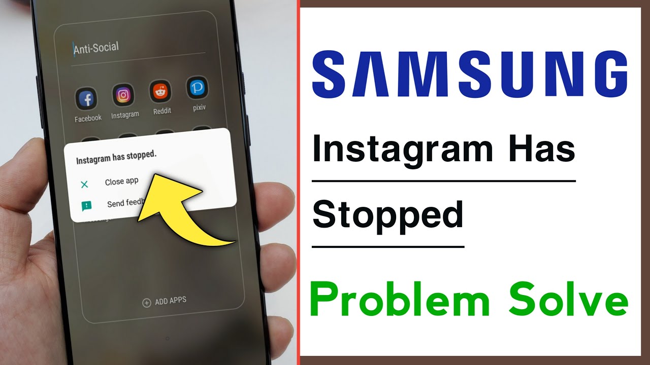 Samsung Instagram has Stopped Problem Solve