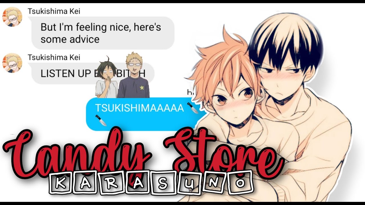 Candy Store - Heathers Part 2 - Haikyuu Lyric Pranks