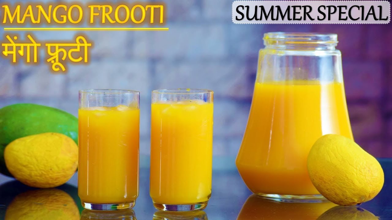 Mango Frooti | मेंगो फ़्रूटी | How to make Frooti at home | Mango Juice