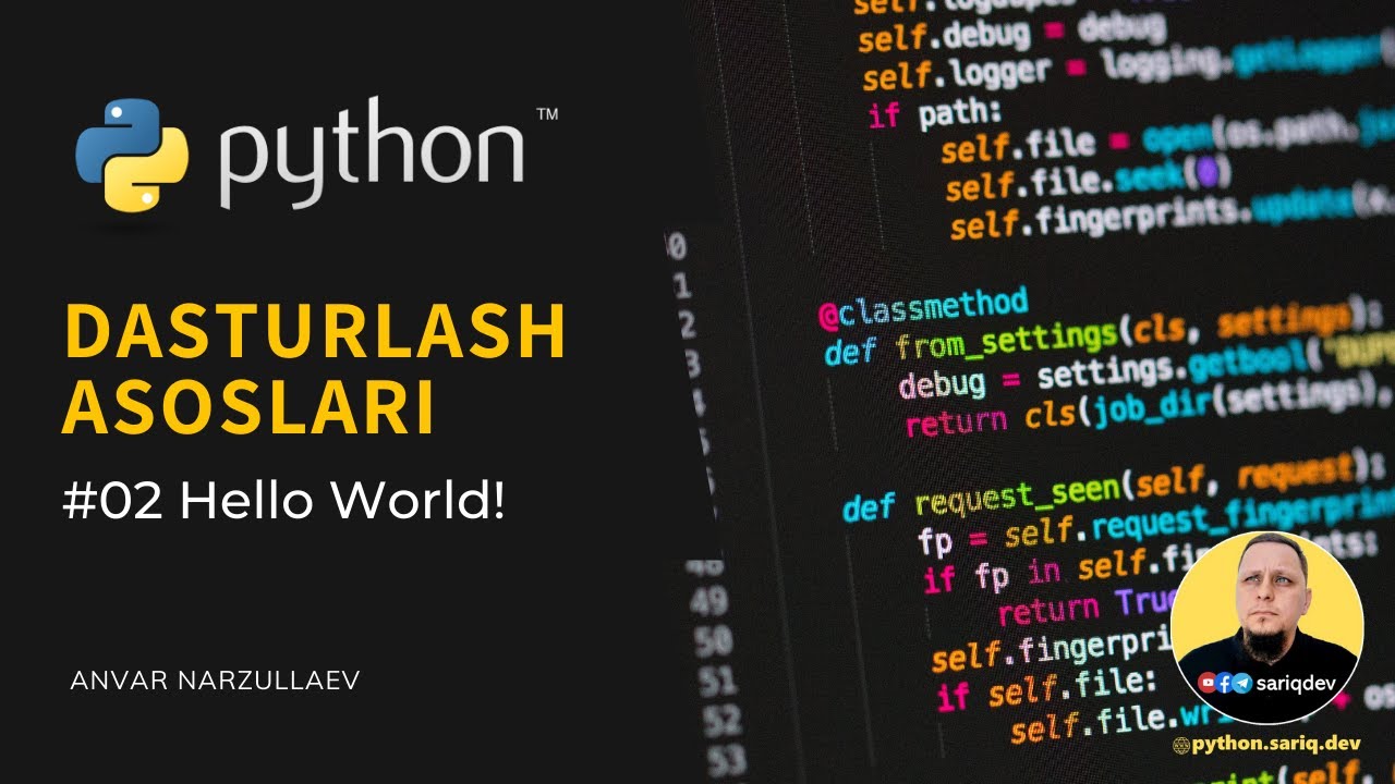 #02 Python Darslari | Birinchi Dasturimiz
