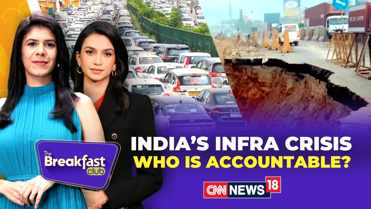 India's Infra Crisis: Who Is Accountable | The Breakfast Club LIVE | India’s Infra Paradox | LIVE