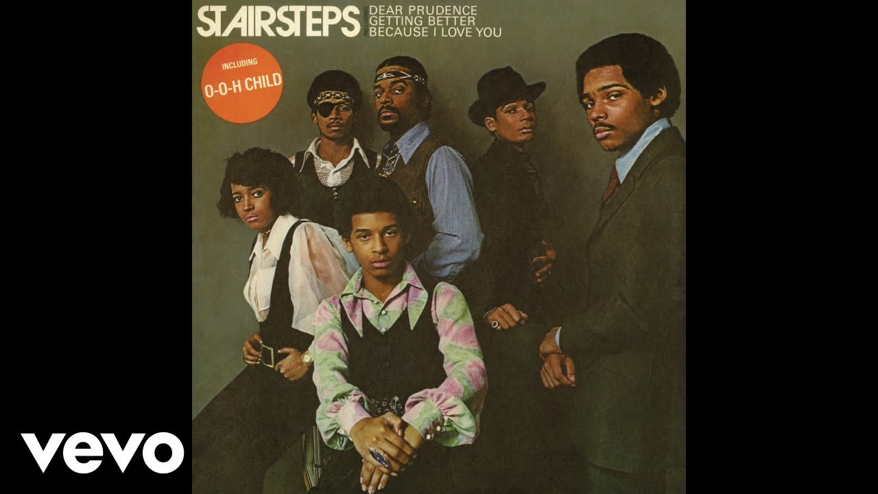 The Five Stairsteps - O-o-h Child (Audio)