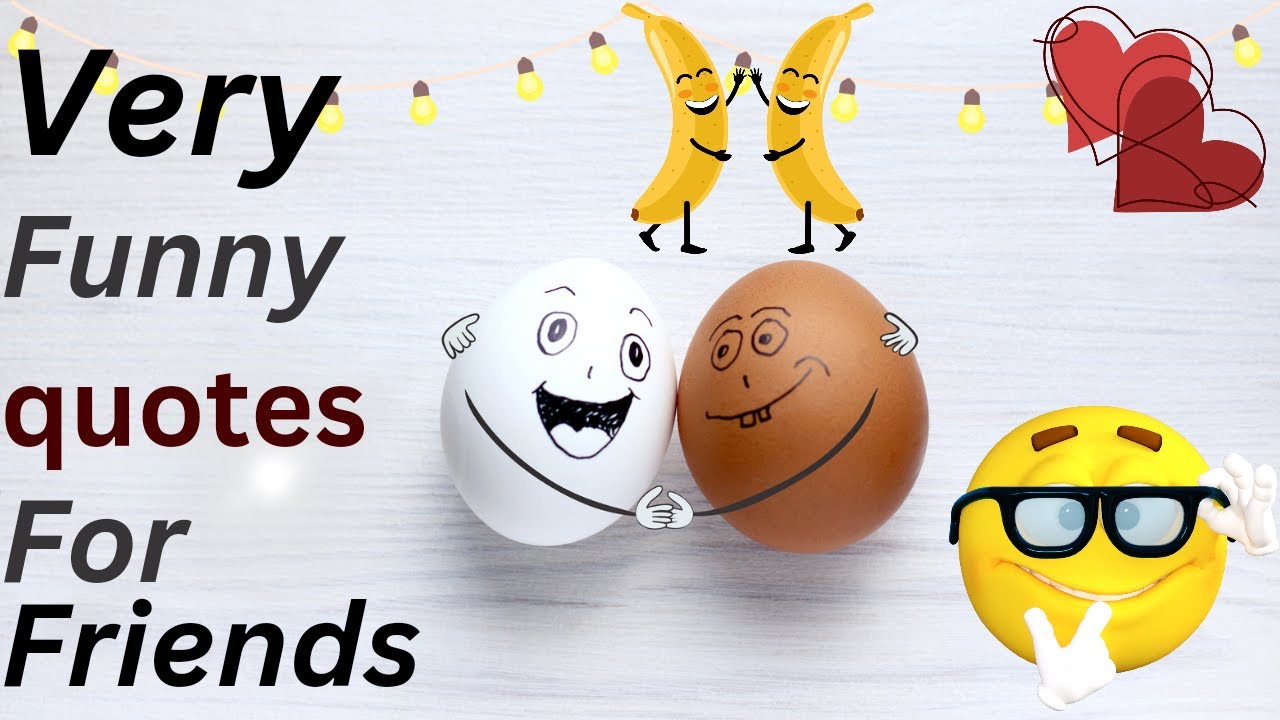 Most funny quotes about friends|  funny friends whatsapp status| friendship |#@mydearthoughts