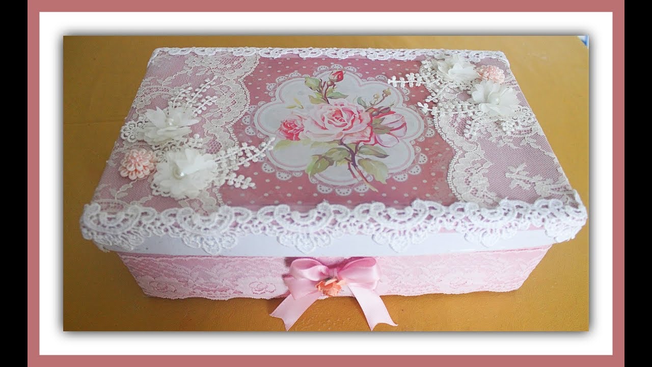 Reciclado de caja de zapatos - Decoupage - Estilo romántico - DIY - Manualidades