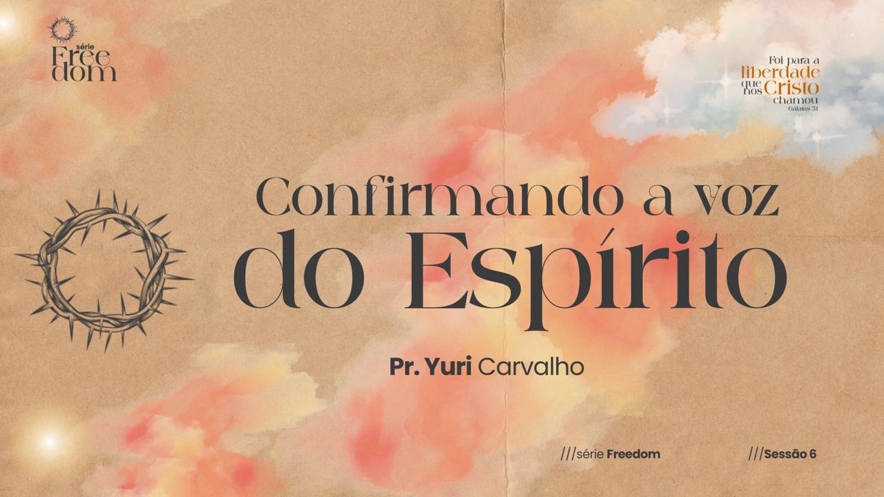 FREE DOM -  Confirmando a voz do espírito