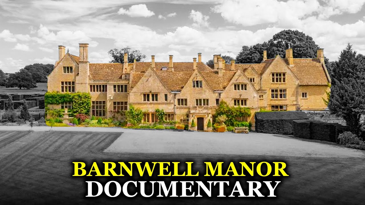 The Tragic Story of How A Royal Love Story Ended in a £4.75M Sale: Barnwell Manor