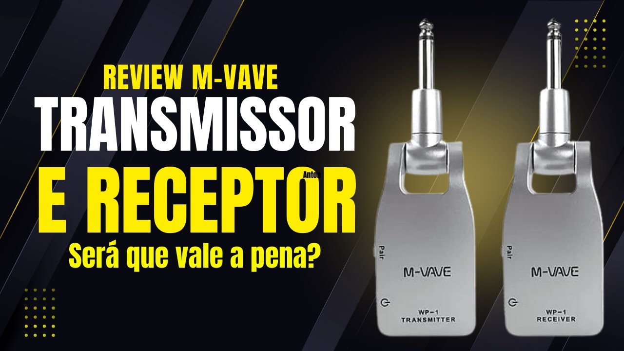 Review Completo Transmissor e Receptor Sem Fio M-Vave WP1 – Será Que Vale a Pena?