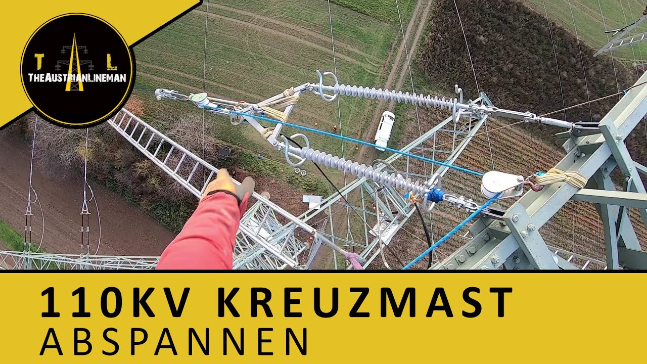 110KV Kreuzmast Abspannen und Schlaufen ziehen