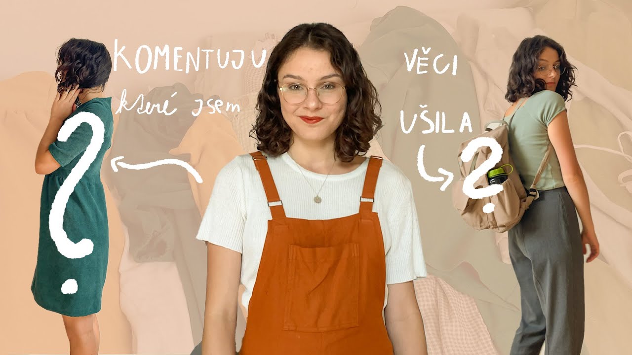 Největší hrůzy co jsem ušila! KOMENTUJU svoje výtvory
