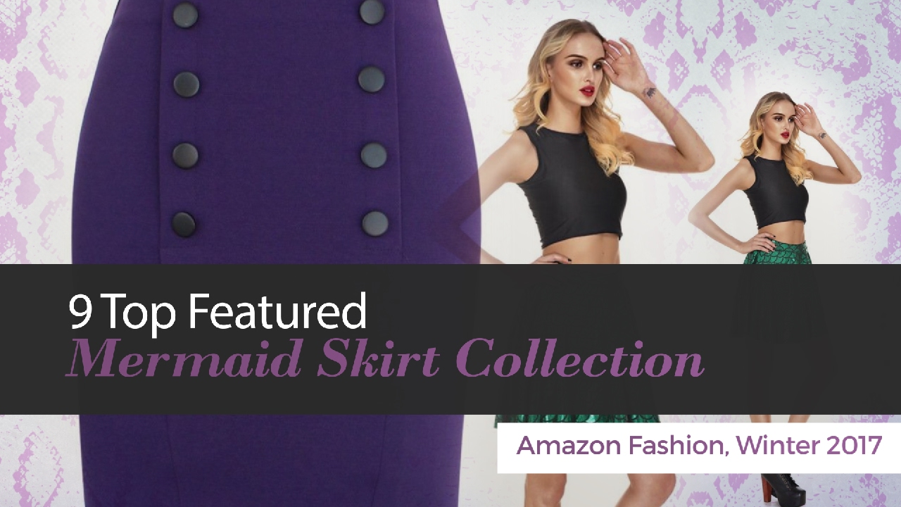 9 Top Featured Mermaid Skirt Collection Amazon Fashion, Winter 2017