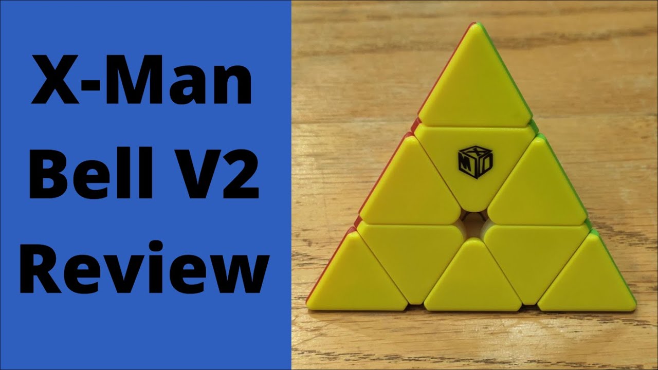 A review of the X-Man Bell V2 Pyraminx