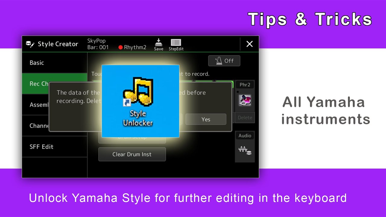 Style Creator - Unlock Yamaha Style for further editing in the keyboard