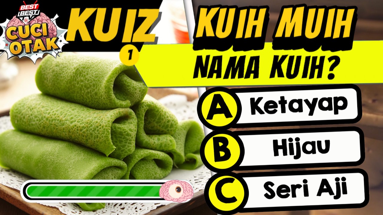 Berapa Banyak Nama Kuih Muih Yang  Kamu Dapat Teka !