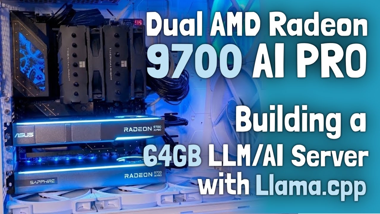 Двухпроцессорная система AMD Radeon 9700 AI PRO: создание 64-гигабайтного сервера LLM/AI с помощь...