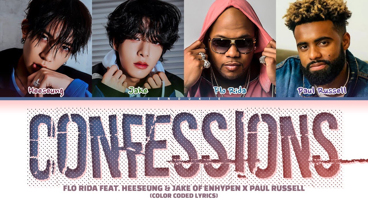 Flo Rida 'Confessions feat. HEESEUNG & JAKE of ENHYPEN x Paul Russell' Lyrics (Color Coded Lyrics)