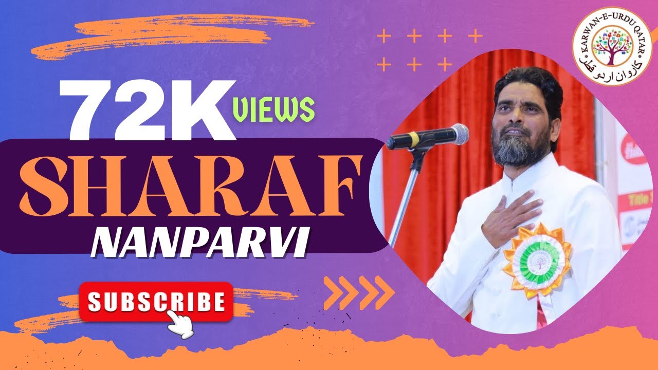 Sharaf Nanparvi Jashn e Rahat indori Alami Mushaira 2018 Doha Qatar