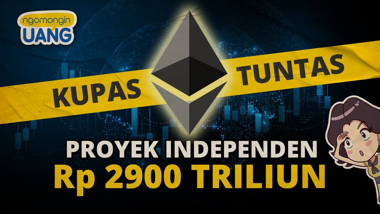 Apa itu Ethereum? | Proyek Web3 Terbesar Di Dunia