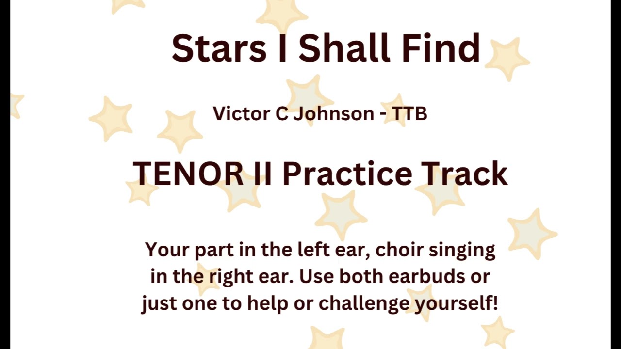 Stars I Shall Find -  Victor C Johnson TTB - Tenor II Practice Track