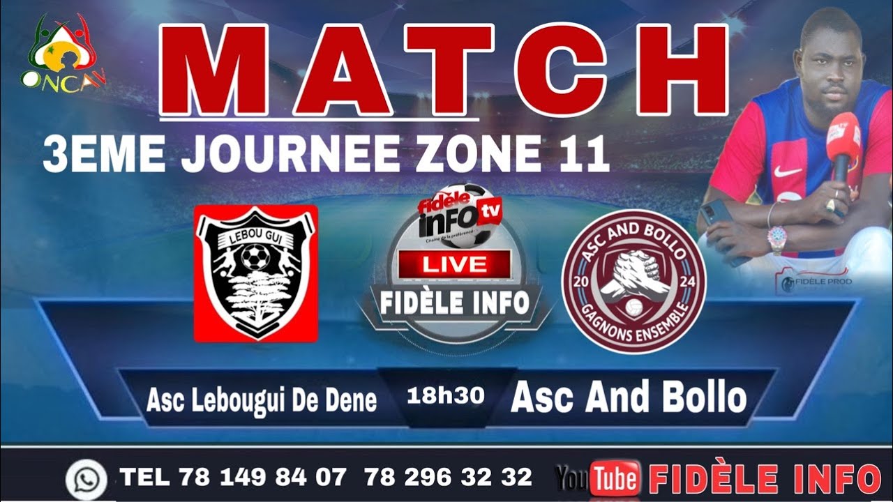 🔴 EN DIRECT MATCH Asc Lebougui De Dene VS Asc And Bollo 3EME JOURNEE ZONE 11 niacoulrap