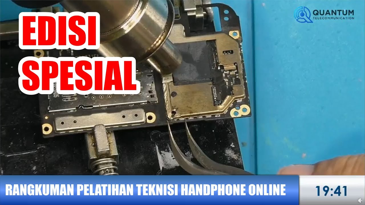 Rangkuman Materi Pelatihan Online Teknisi Ponsel Quantum Telecommunication Semarnag