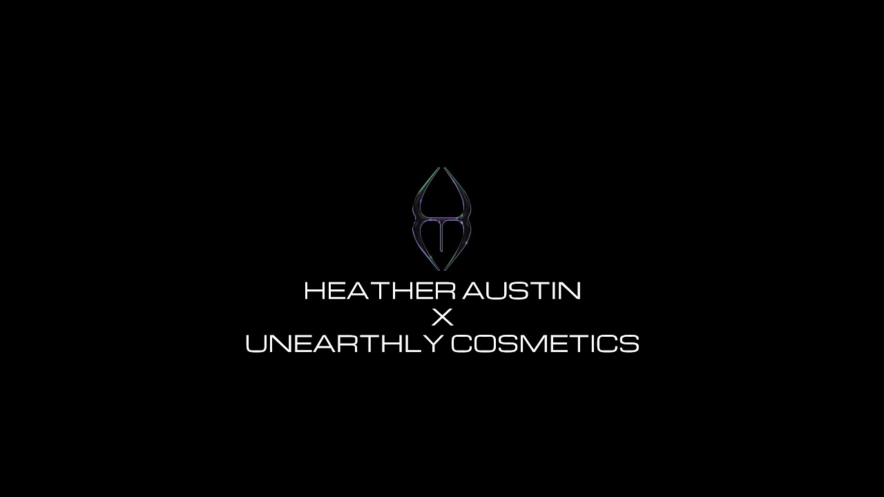 Live With Heather Austin x Unearthly Cosmetics