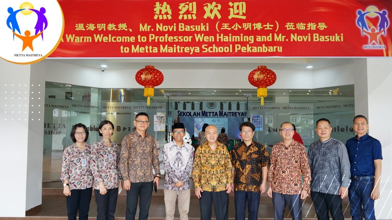 Kunjungan Prof.Wen Haiming dan Mr. Novi Basuki ke Sekolah Metta Maitreya | 24 Februari 2023