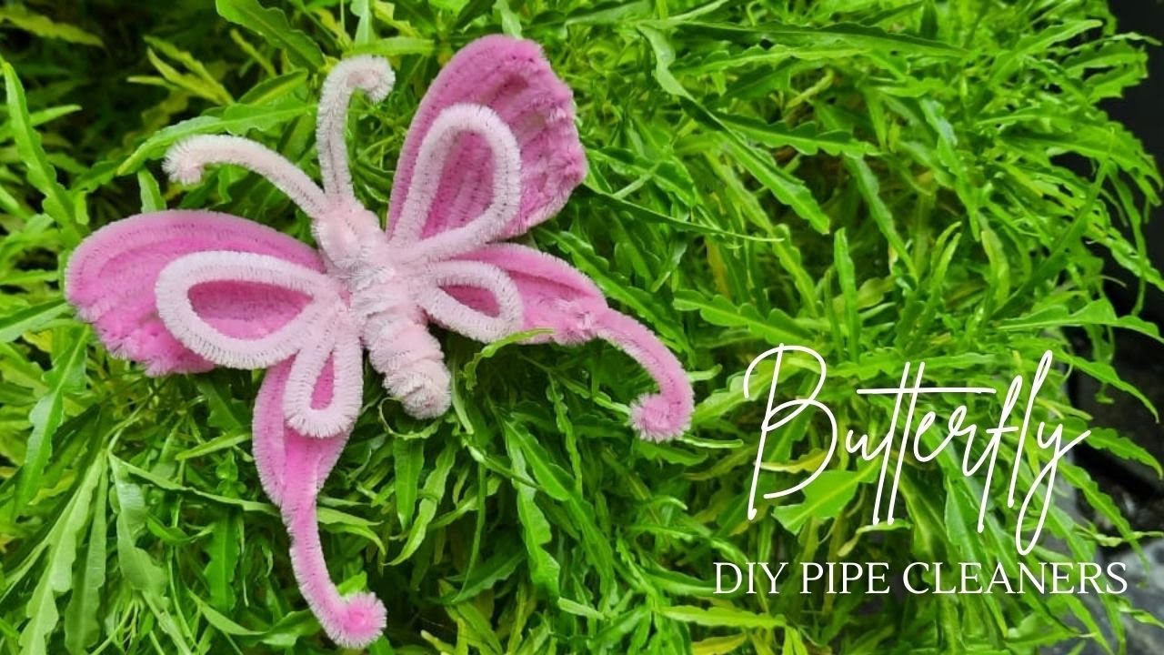 Tutorial membuat kupu-kupu dari kawat bulu || Pink Butterfly from Pipe Cleaners