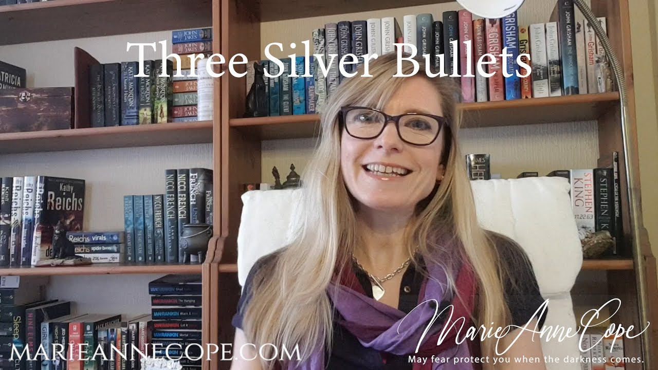 Three Silver Bullets - Tales From A Scarygirl