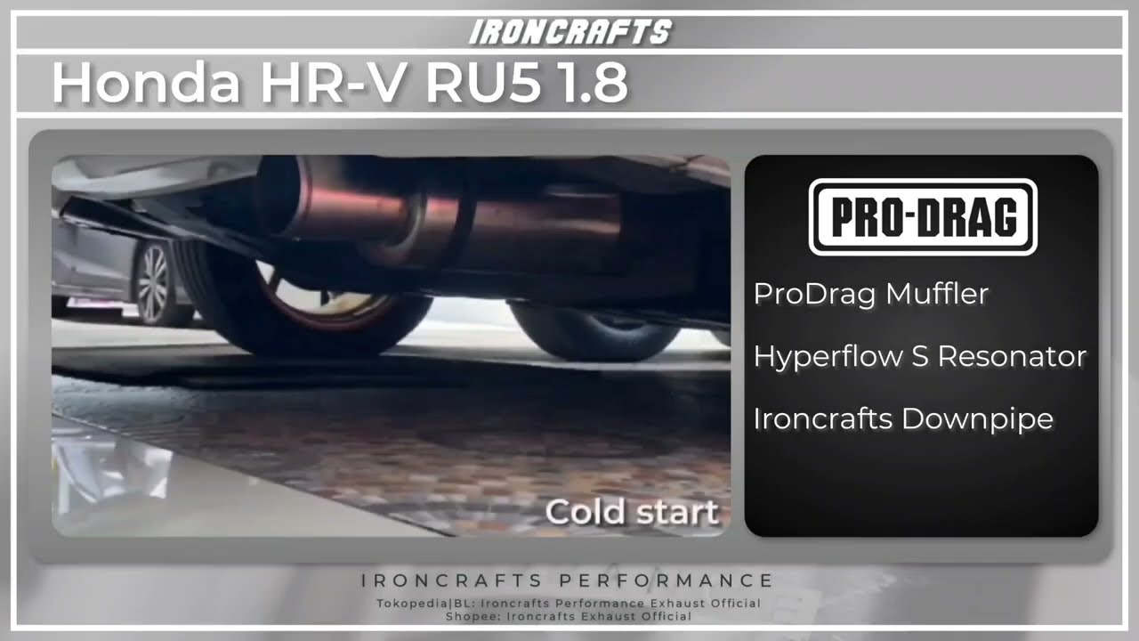 Honda HR-V RU5 1.8 with Ironcrafts ProDrag Muffler, Hyperflow S Resonator & Ironcrafts Downpipe