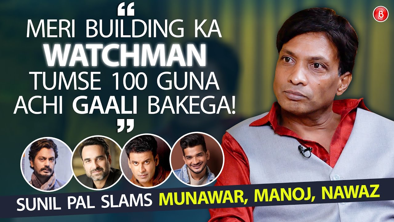 Sunil Pal on Munawar, Manoj & Nawazuddin Abusive content; Praises Kapil Sharma, bashes Sunil Grover
