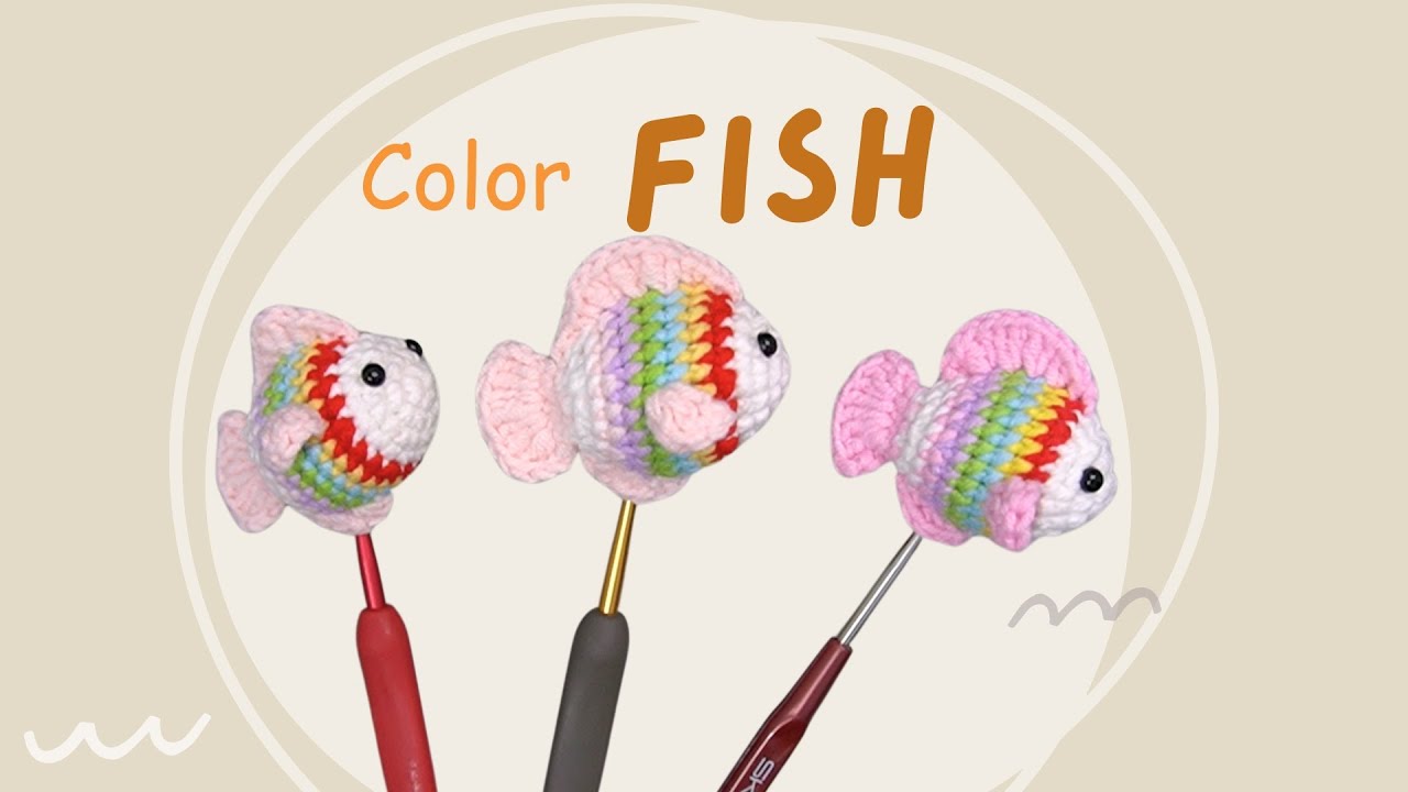 Crochet Color Fish Easy | Crochet Fish Amigurumi | Móc Cá màu sắc