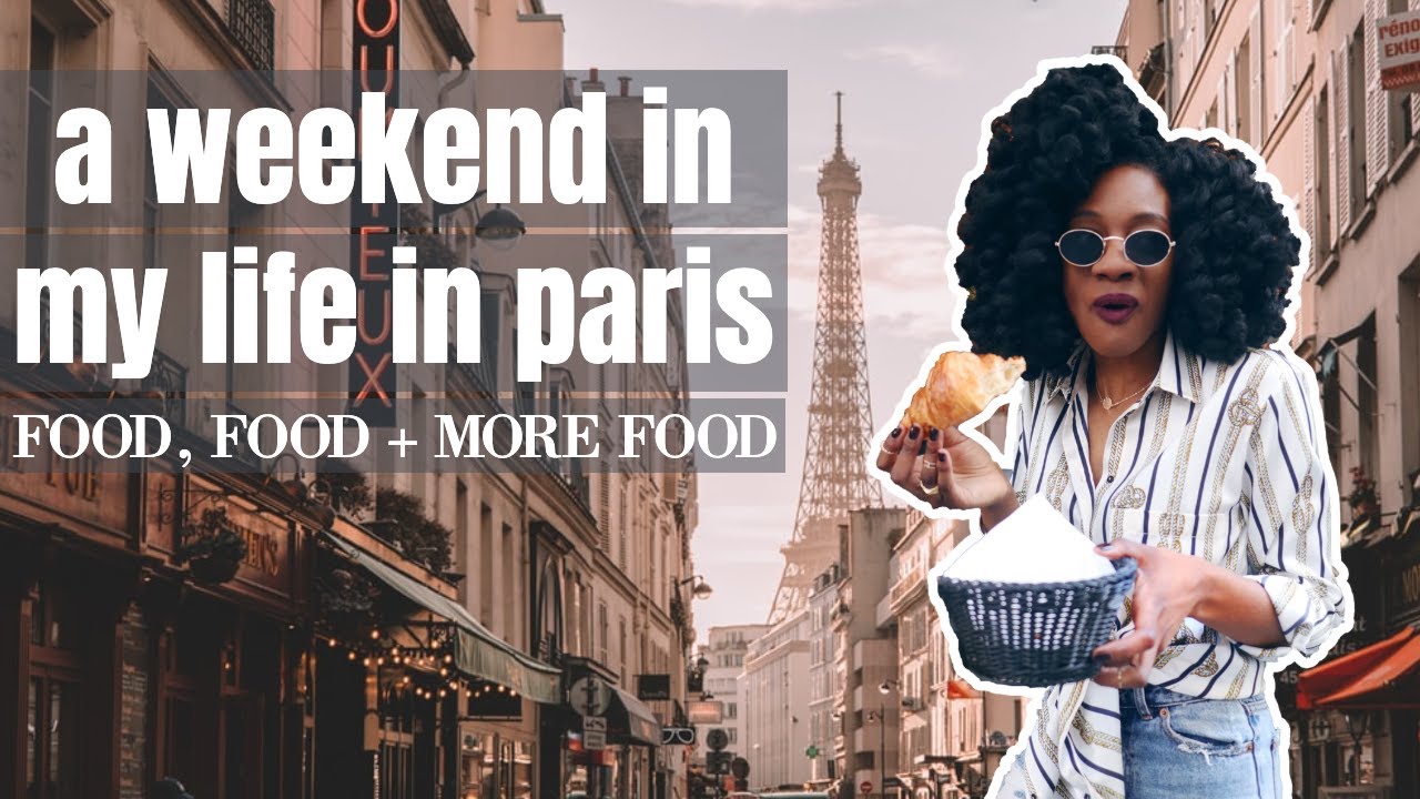 PARIS VLOG #2: What is Life in Paris Really Like? A Weekend in My Life in Paris | Paris Food 2020