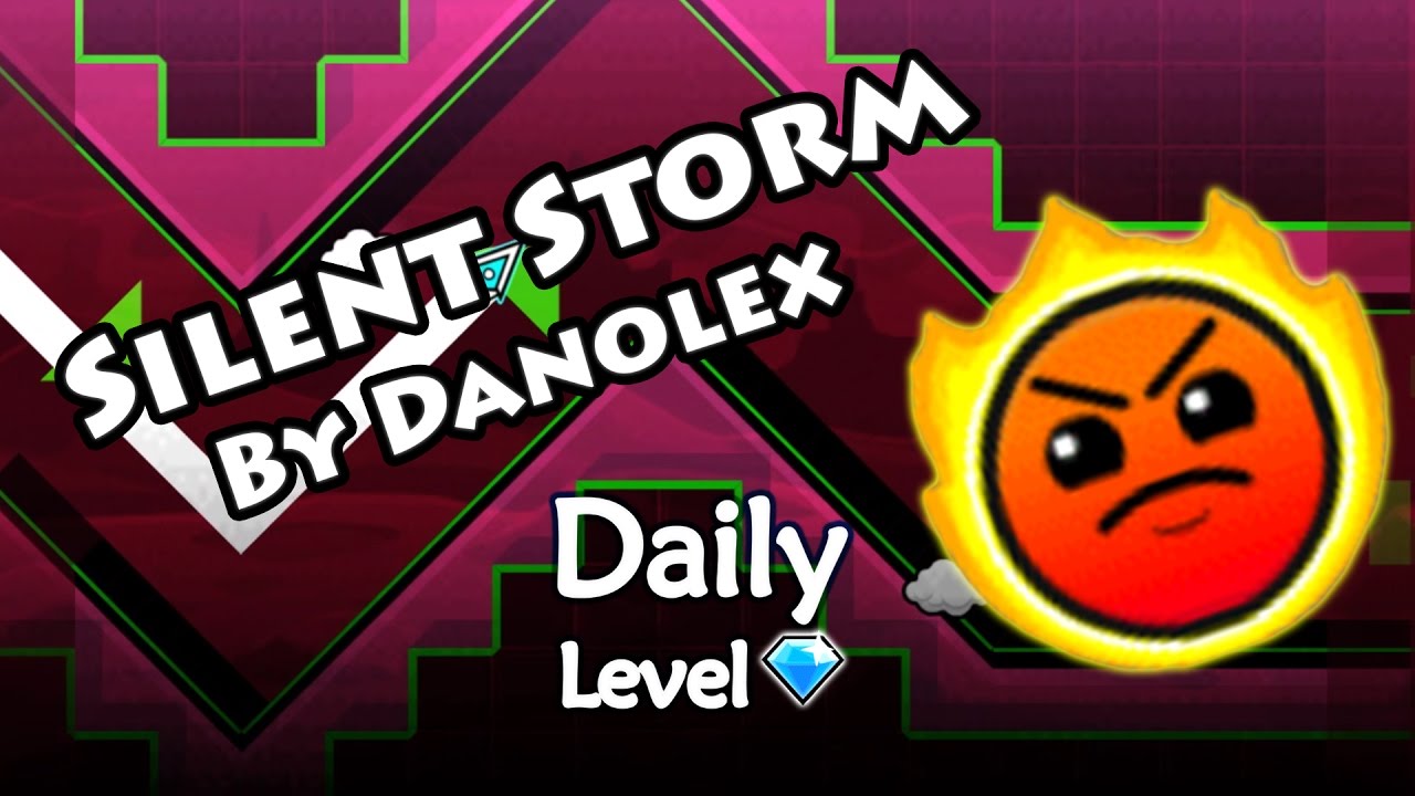 Geometry Dash - Silent Storm (By Danolex) ~ Daily Level #152 [All Coins]